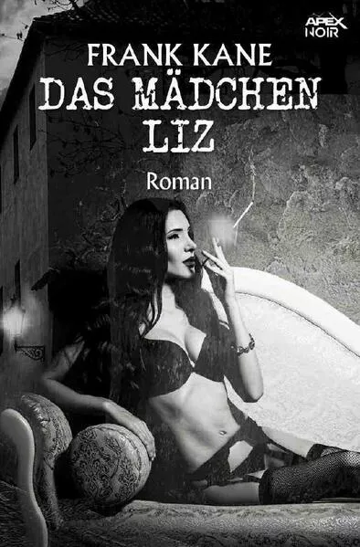 Cover: DAS MÄDCHEN LIZ