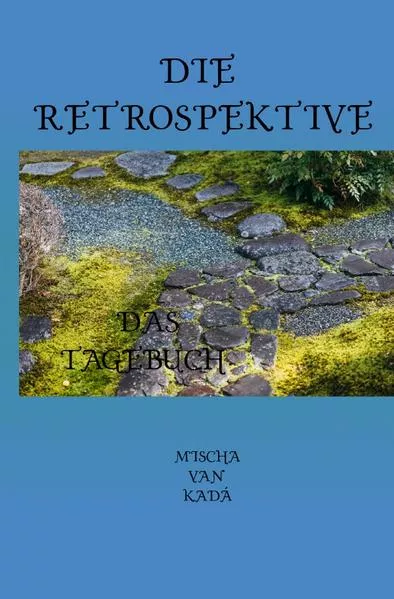 Cover: Die Retrospektive