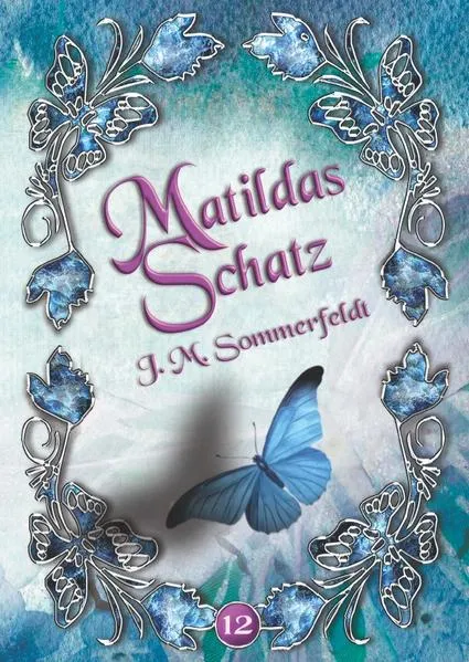 Cover: Matildas Schatz