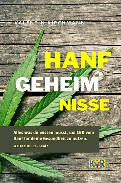 Cover: SELFhealTOOLs / Hanfgeheimnisse