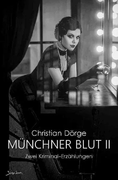 Cover: MÜNCHNER BLUT II