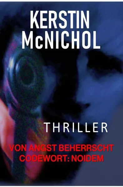 Cover: Von Angst beherrscht