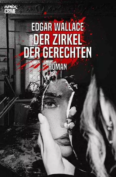 Cover: DER ZIRKEL DER GERECHTEN