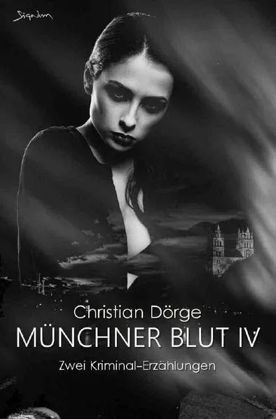 Cover: MÜNCHNER BLUT IV