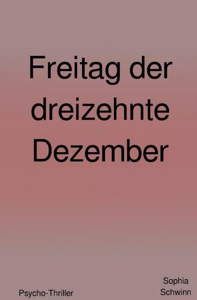 Cover: Freitag der dreizehnte Dezember