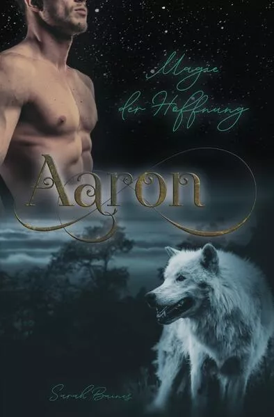 Aaron – Magie der Hoffnung