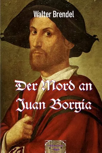 Cover: Der Mord an Juan Borgia