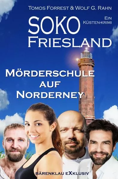 Cover: SOKO FRIESLAND – Mörderschule auf Norderney – Ein Küsten-Krimi