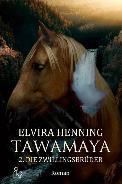 Cover: TAWAMAYA - 2. DIE ZWILLINGSBRÜDER