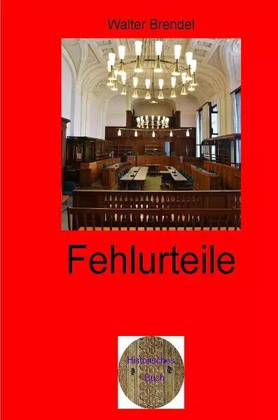 Cover: Zeitgeschichte / Fehlurteile