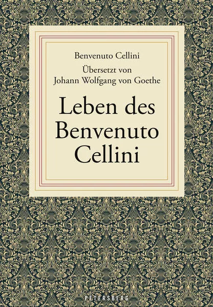 Cover: Leben des Benvenuto Cellini