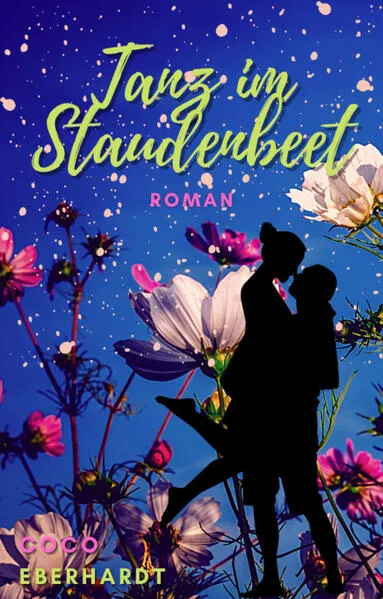 Cover: Tanz im Staudenbeet