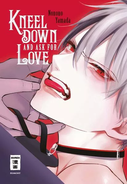 Cover: Kneel Down and Ask for Love