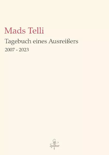 Cover: Tagebuch eines Ausreißers