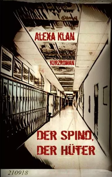 Cover: Der Spind, der Hüter