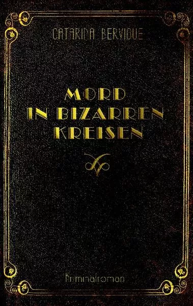 Cover: Mord in bizarren Kreisen