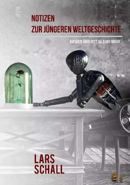 Cover: Notizen zur jüngeren Weltgeschichte