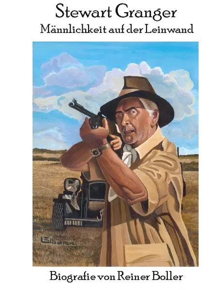 Cover: Stewart Granger - Männlichkeit auf der Leinwand