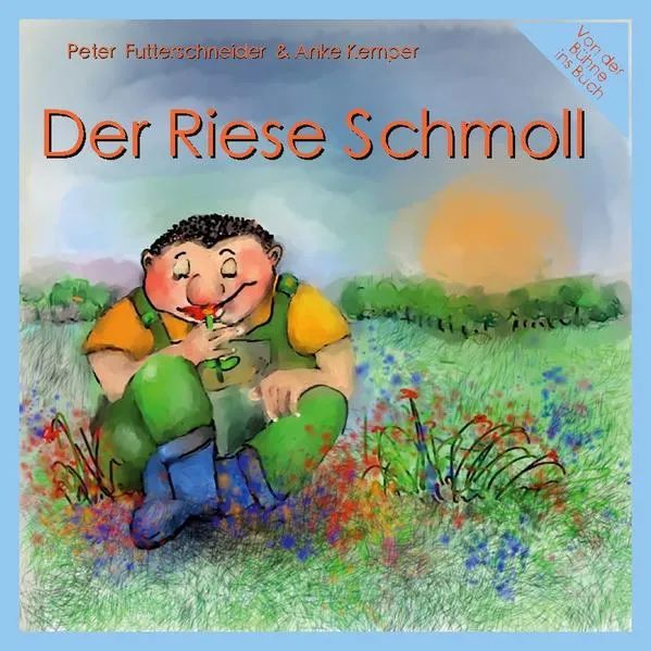 Cover: Der Riese Schmoll