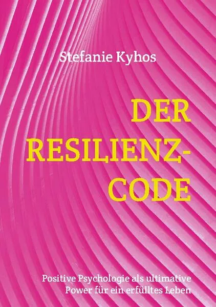 Cover: Der Resilienz-Code