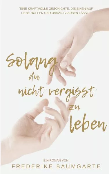 Solang du nicht vergisst zu leben