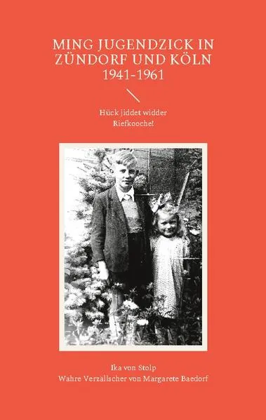 Cover: Ming Jugendzick in Zündorf und Köln 1941-1961