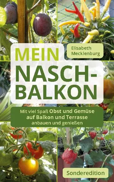 Cover: Mein Nasch-Balkon - Sonderedition