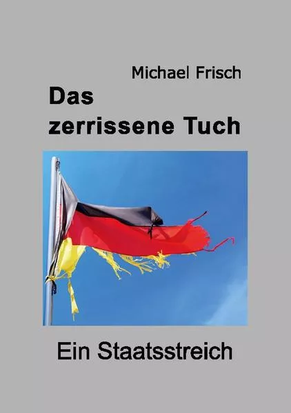 Das zerrissene Tuch