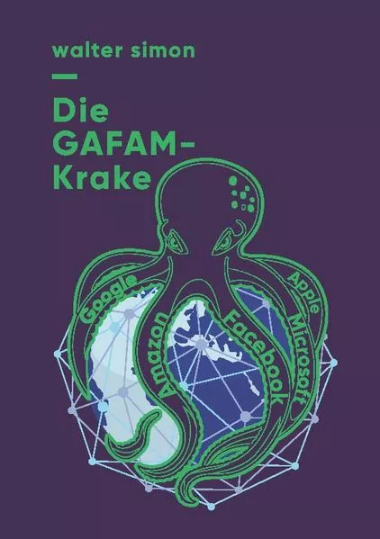 Die GAFAM-Krake</a>