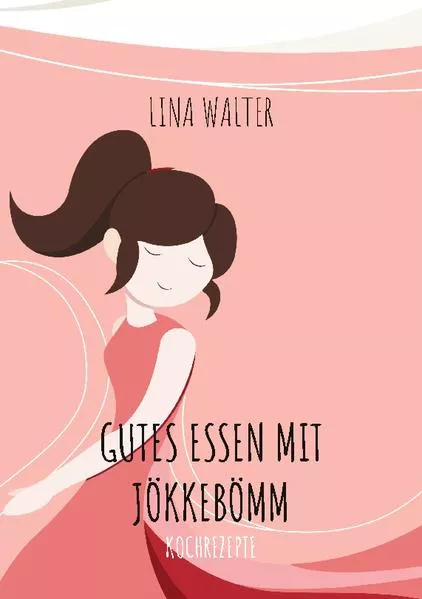 Cover: Gutes Essen mit Jökkebömm