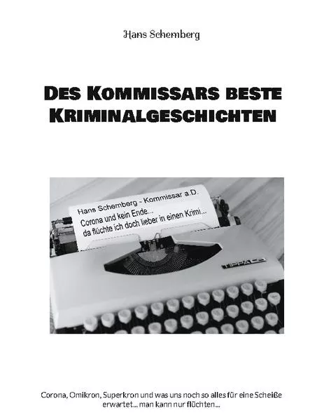 Cover: Des Kommissars beste Kriminalgeschichten