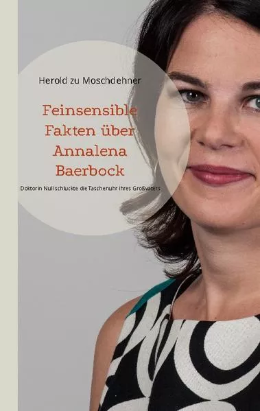 Cover: Feinsensible Fakten über Annalena Baerbock