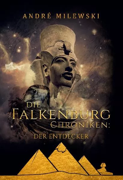Cover: Die Falkenburg Chroniken: Der Entdecker