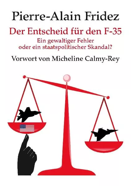 Cover: Der Entscheid für den F-35