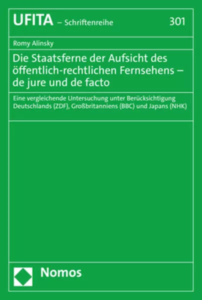 Die Staatsferne der Aufsicht des öffentlich-rechtlichen Fernsehens – de jure und de facto</a>