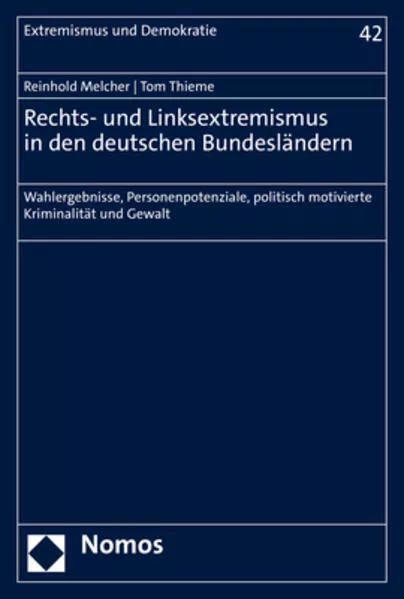 Cover: Rechts- und Linksextremismus in den deutschen Bundesländern