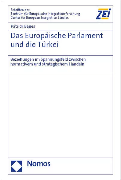 Cover: Das Europäische Parlament und die Türkei
