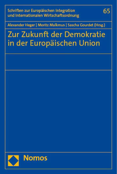 Zur Zukunft der Demokratie in der Europäischen Union</a>