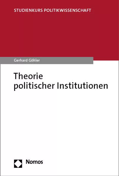Cover: Theorie politischer Institutionen