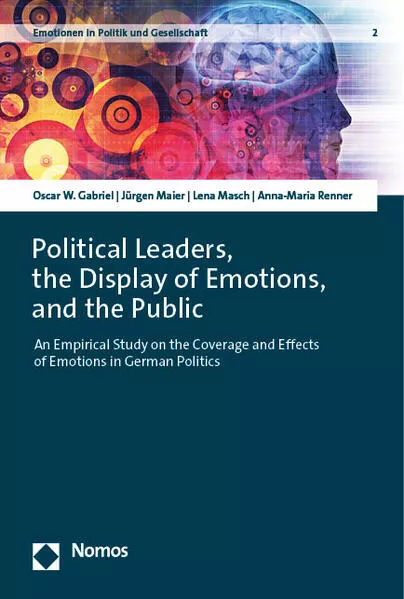 Political Leaders, the Display of Emotions, and the Public</a>