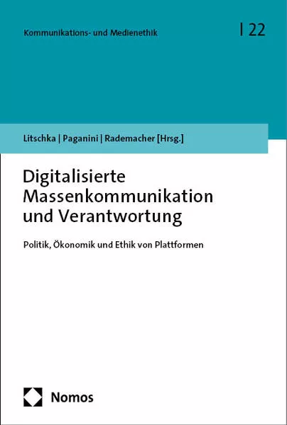 Cover: Digitalisierte Massenkommunikation und Verantwortung