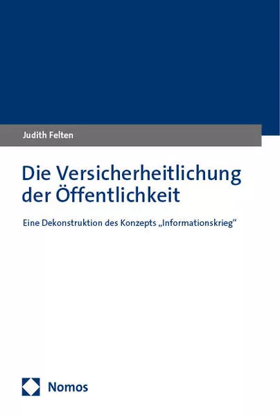 Cover: Die Versicherheitlichung der Öffentlichkeit