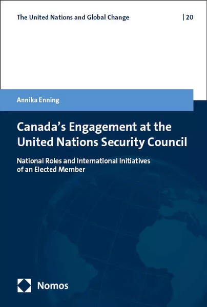 Cover: Canada's Engagement at the United Nations Security Council