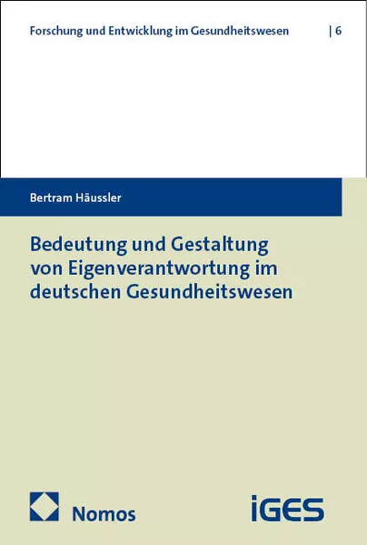 Eigenverantwortung in der Gesundheitspolitik