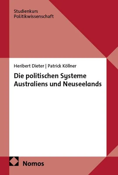 Cover: Die politischen Systeme Australiens und Neuseelands