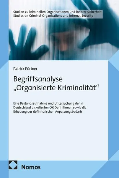 Cover: Begriffsanalyse „Organisierte Kriminalität"