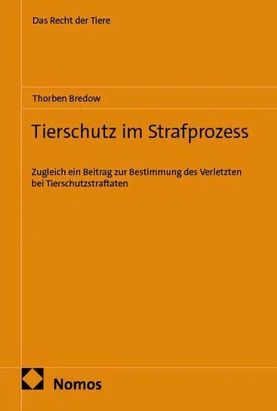 Cover: Tierschutz im Strafprozess
