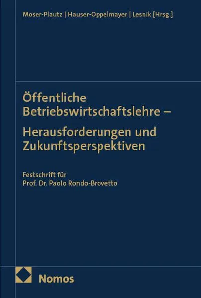 Cover: Öffentliche Betriebswirtschaftslehre – Herausforderungen und Zukunftsperspektiven