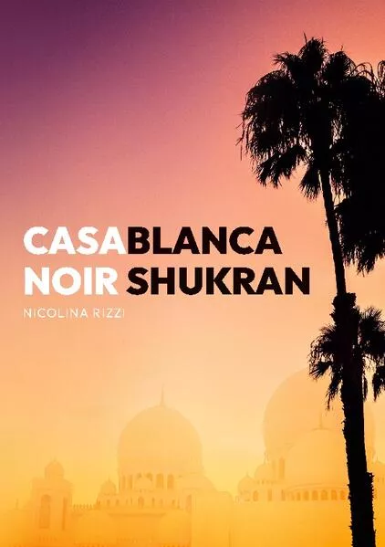 Cover: Casablanca Noir Shukran