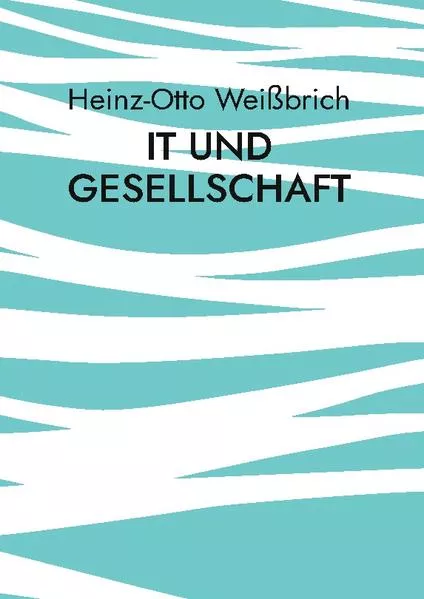 Cover: IT und Gesellschaft